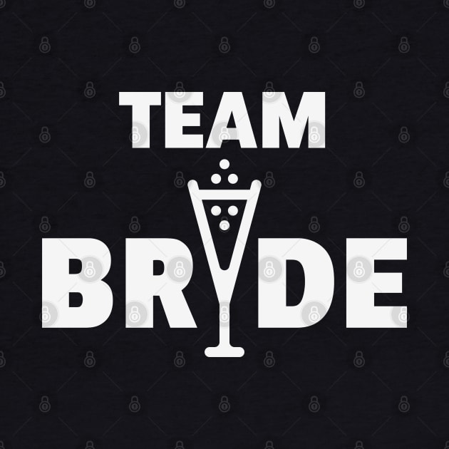 Team Bride Bubbly (Hen Night / Bachelorette Party / White) by MrFaulbaum